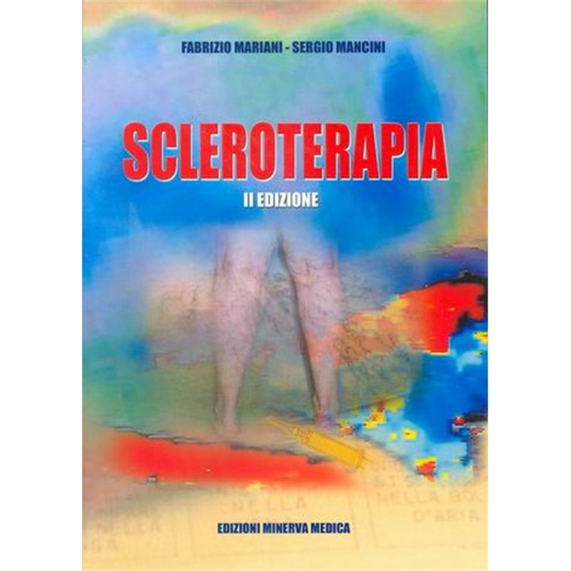 Scleroterapia. II edizione (2006)